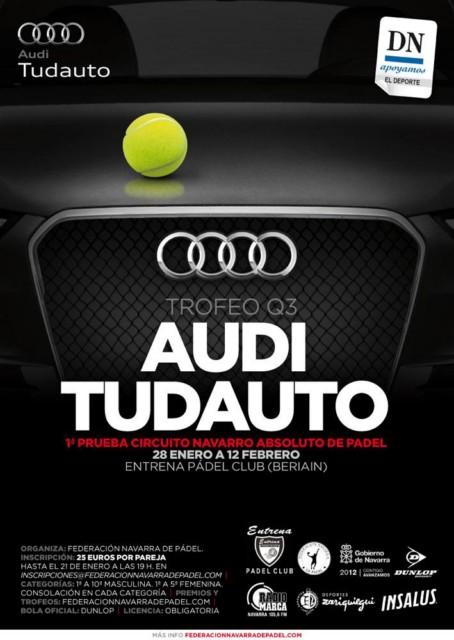 Trofeo Q3 Audi Tudauto - Primera Prueba del Circuito Navarro Absoluto de P&aacute;del